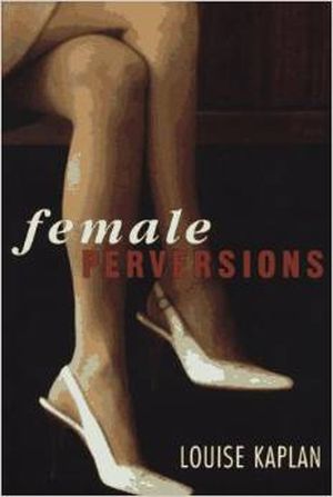 Female Perversions