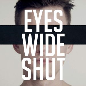 Eyes Wide Shut (Single)