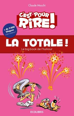 C'est pour rire vol 9 : La Totale