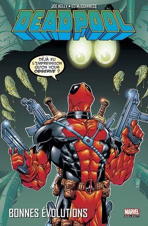 Deadpool : Bonnes Évolutions