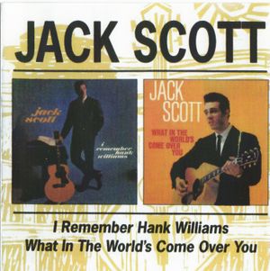I Remember Hank Williams / What in the World's Come Over You?