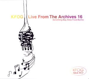 KFOG: Live From the Archives 16