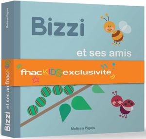 Bizzi et ses amis