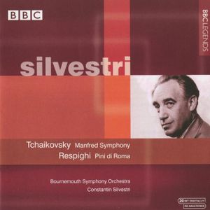 Tchaikovsky: Manfred Symphony / Respighi: Pini di Roma