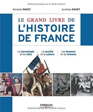 Le Grand Livre de l'Histoire de France