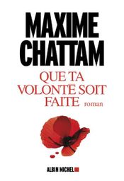 Couverture Que ta volonté soit faite Couverture Que ta volonté soit faite