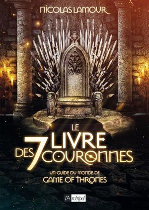 Le livre des 7 couronnes