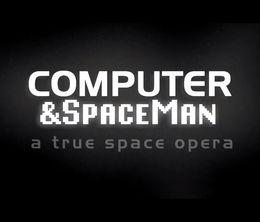 image-https://media.senscritique.com/media/000008073069/0/computer_spaceman_a_true_space_opera.jpg