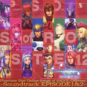 Phantasy Star Online Songs of Ragol Odyssey ~Soundtrack Episode 1 & 2~ (OST)