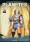 Peut-on se faire des amis ? - Planetes, tome 4