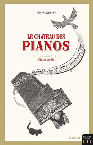 Le Château des Pianos