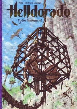 Todos enfermos - Helldorado, tome 3