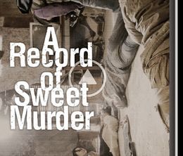 image-https://media.senscritique.com/media/000008084573/0/a_record_of_sweet_murder.jpg