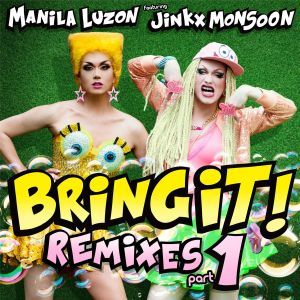 Bring It! Remixes, Part 1