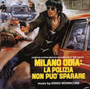 Milano odia: la polizia non può sparare (OST)