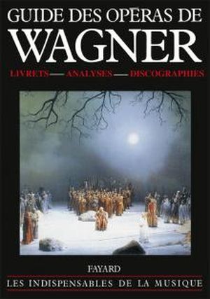 Guide des opéras de Wagner