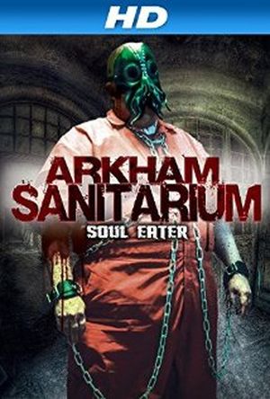 Arkham Sanitarium : Soul Eater