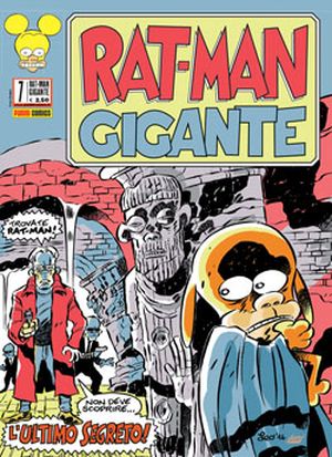 L'ultimo segreto! - Rat-Man Gigante, tome 7