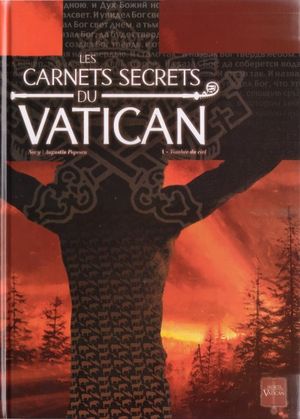 Tombée du ciel - Les Carnets secrets du Vatican, tome 1