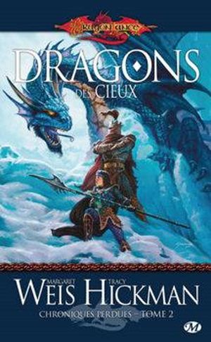 Dragons des cieux - Dragonlance : Chroniques perdues, tome 2