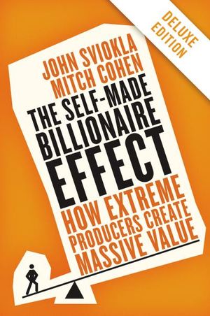 The Self-made Billionaire Effect Deluxe