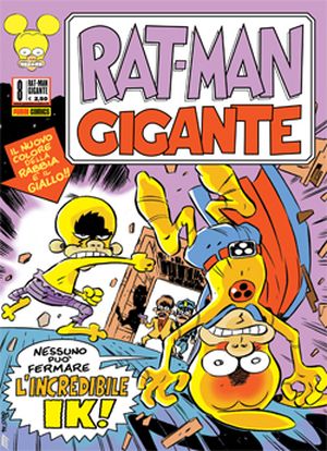 L'incredibile Ik! - Rat-Man Gigante, tome 8