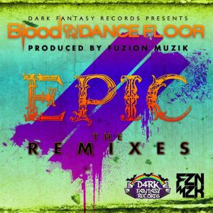 EPIC: The Remixes