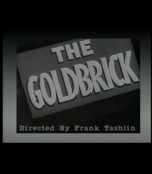 The Goldbrick