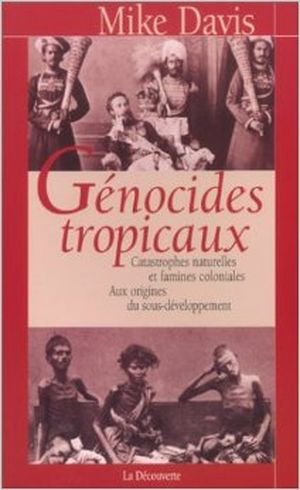 Génocides tropicaux