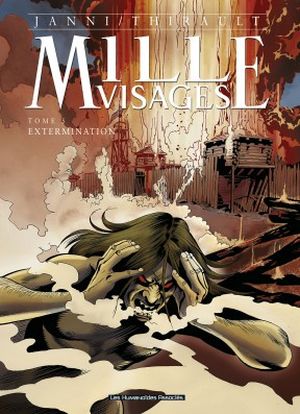 Extermination - Mille Visages, tome 5