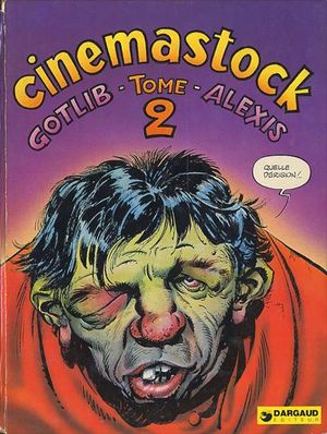 Cinémastock, tome 2