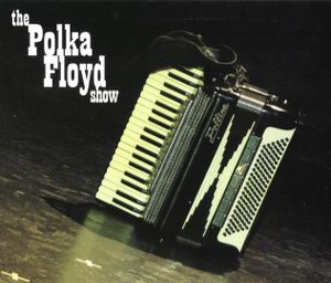 The Polka Floyd Show