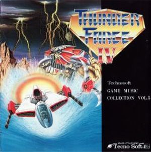 Technosoft Game Music Collection, Volume 5: Thunder Force IV (OST)