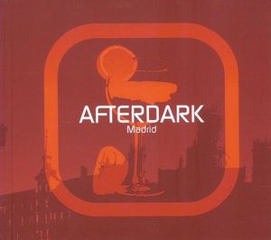 Afterdark: Madrid