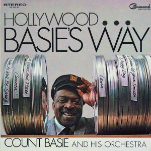 Hollywood… Basie’s Way