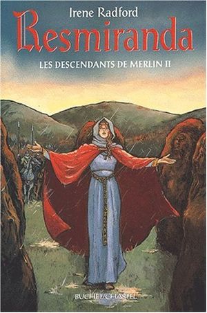 Resmiranda - Les Descendants de Merlin, tome 2