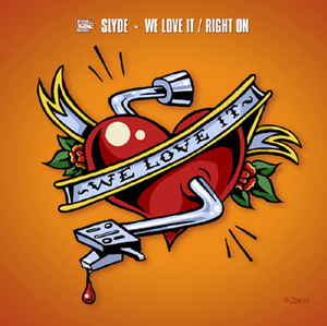 We Love It / Right On (Single)