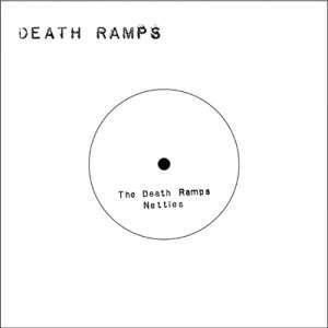 The Death Ramps / Nettles (Single)