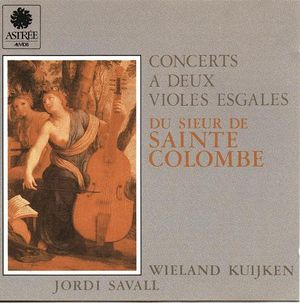 Concerts à deux violes esgales du Sieur de Sainte Colombe, Tome I