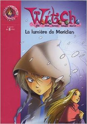 Witch : La Lumière de Meridian