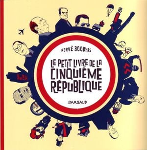 Le petit Livre de la Cinquième République