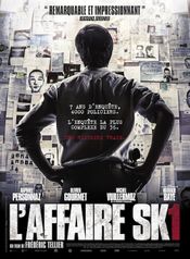 Affiche L'Affaire SK1 Affiche L'Affaire SK1