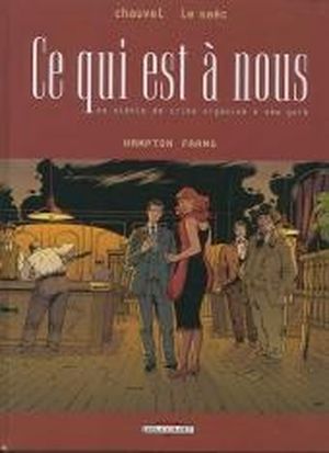 Hampton Farms - Ce qui est à nous, tome 3