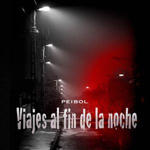 Viajes al fin de la noche (EP)