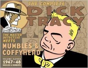Complete Chester Gould's Dick Tracy : Volume 11 - 1945-1947