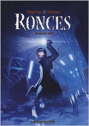 Fleurs de néon - Ronces, tome 2