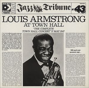 Louis Armstrong at Town Hall: “The Complete Town Hall Concert” 17 May 1947 (Live)