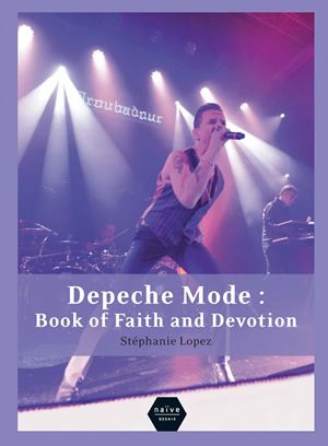Dépèche Mode, book of faith and devotion