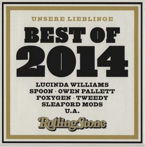 Rolling Stone: Rare Trax, Volume 89: Best of 2014: Unsere Lieblinge