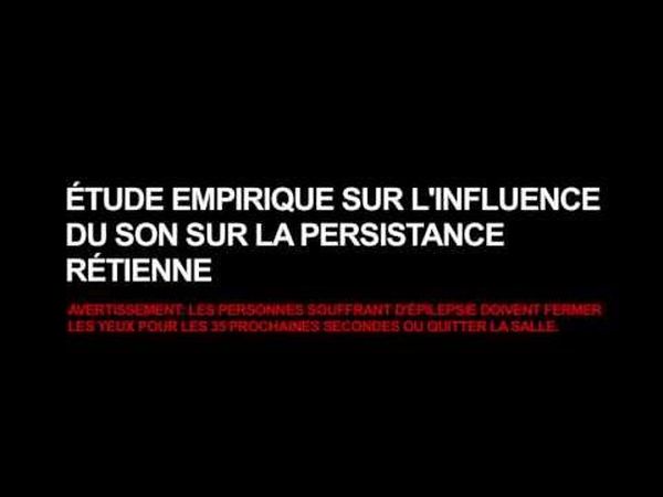 Étude empirique sur l'influence du son sur la persistance rétinienne